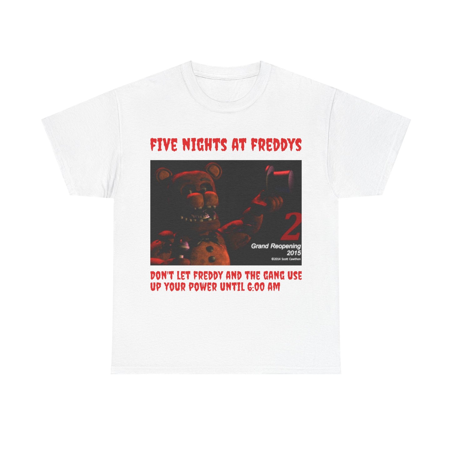 FNAF - 'Don't Let Freddy and the Gang Use Up Your Power Until 6:00 AM' T-shirt