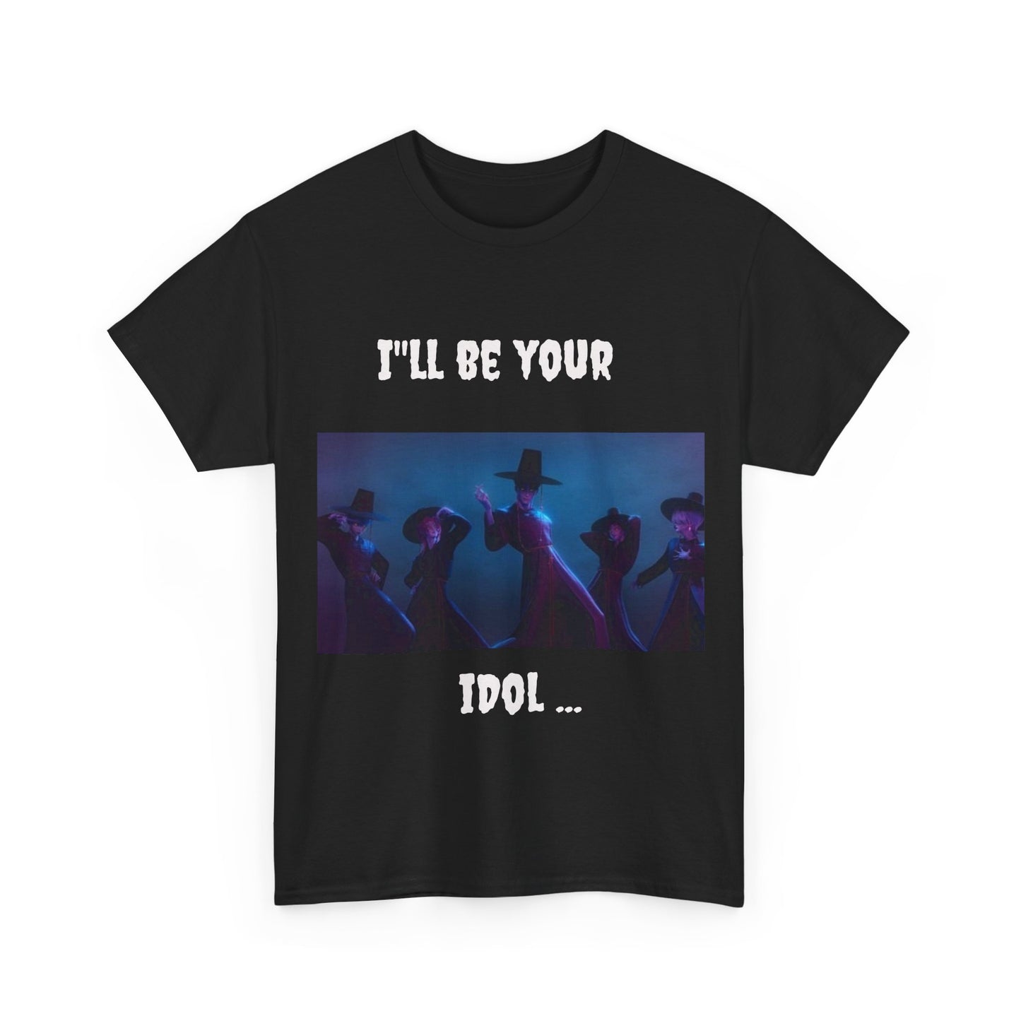 K-Pop Demon Hunters- I'll be your Idol statement T-shirt